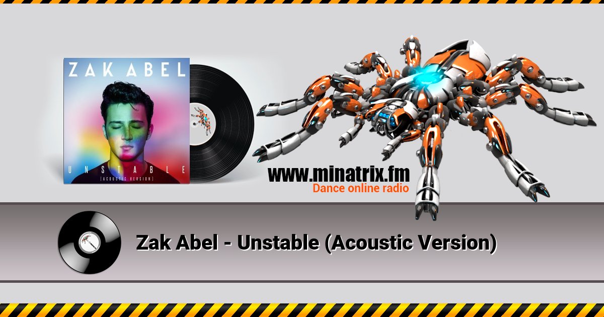 Zak Abel - Unstable (Acoustic Version) Listen online and download MP3