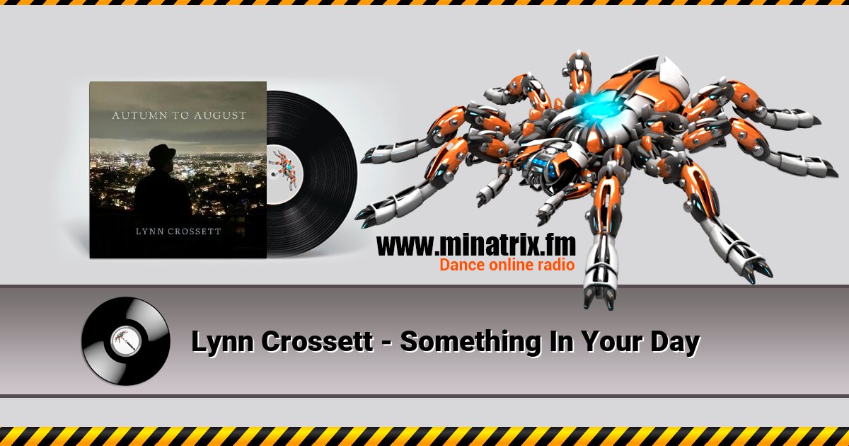 Lynn Crossett - Something In Your Day Listen online and download MP3