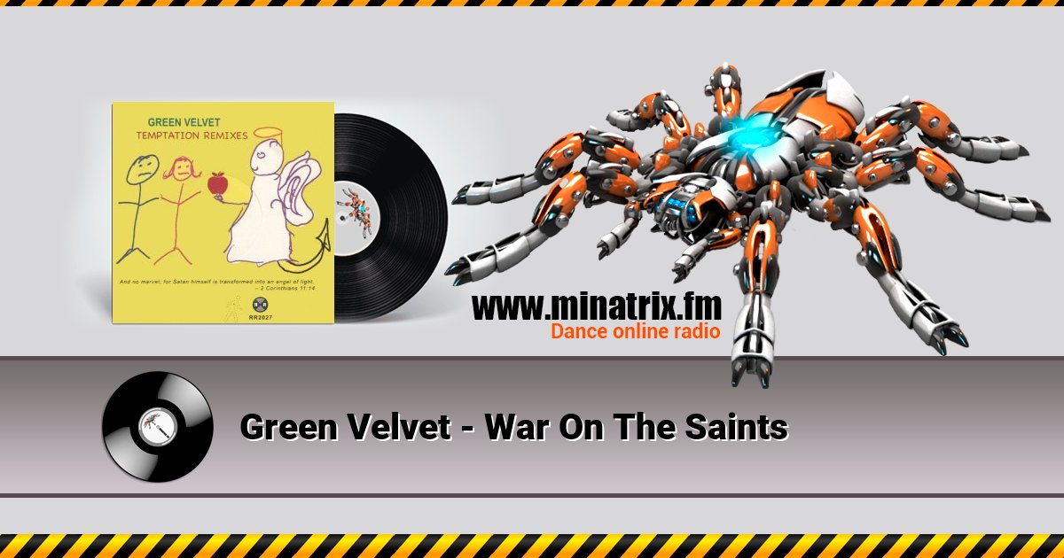 Green Velvet - War On The Saints Listen online and download MP3