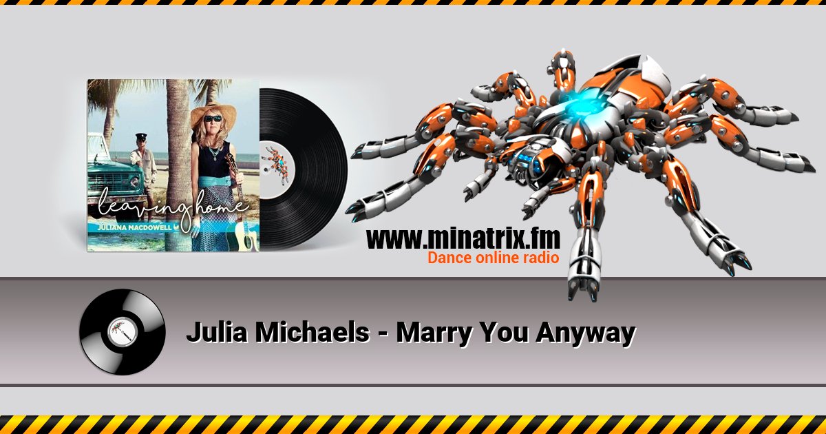 Julia Michaels - Marry You Anyway Julia Michaels - Marry You Anyway Listen online and download MP3