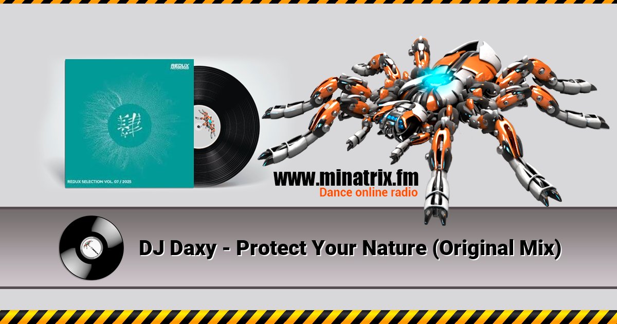 DJ Daxy - Protect Your Nature (Original Mix) Listen online and download MP3