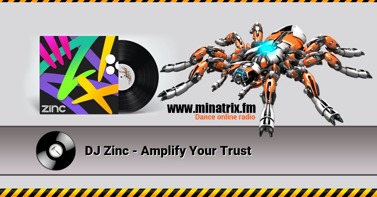 DJ Zinc - Amplify Your Trust Listen online and download MP3