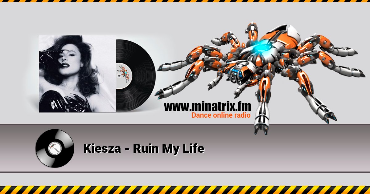 Kiesza - Ruin My Life Listen online and download MP3
