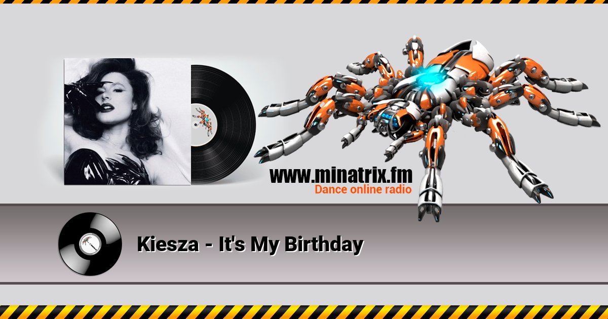 Kiesza - It's My Birthday Kiesza - It's My Birthday Listen online and download MP3