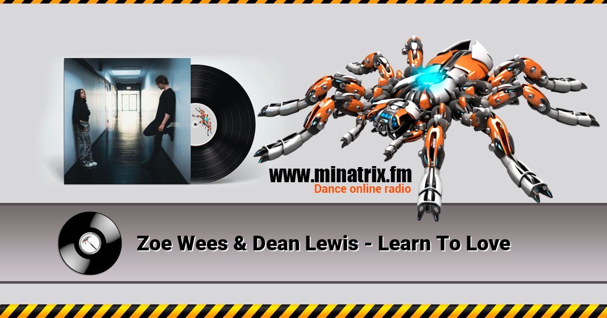 Zoe Wees & Dean Lewis - Learn To Love Listen online and download MP3