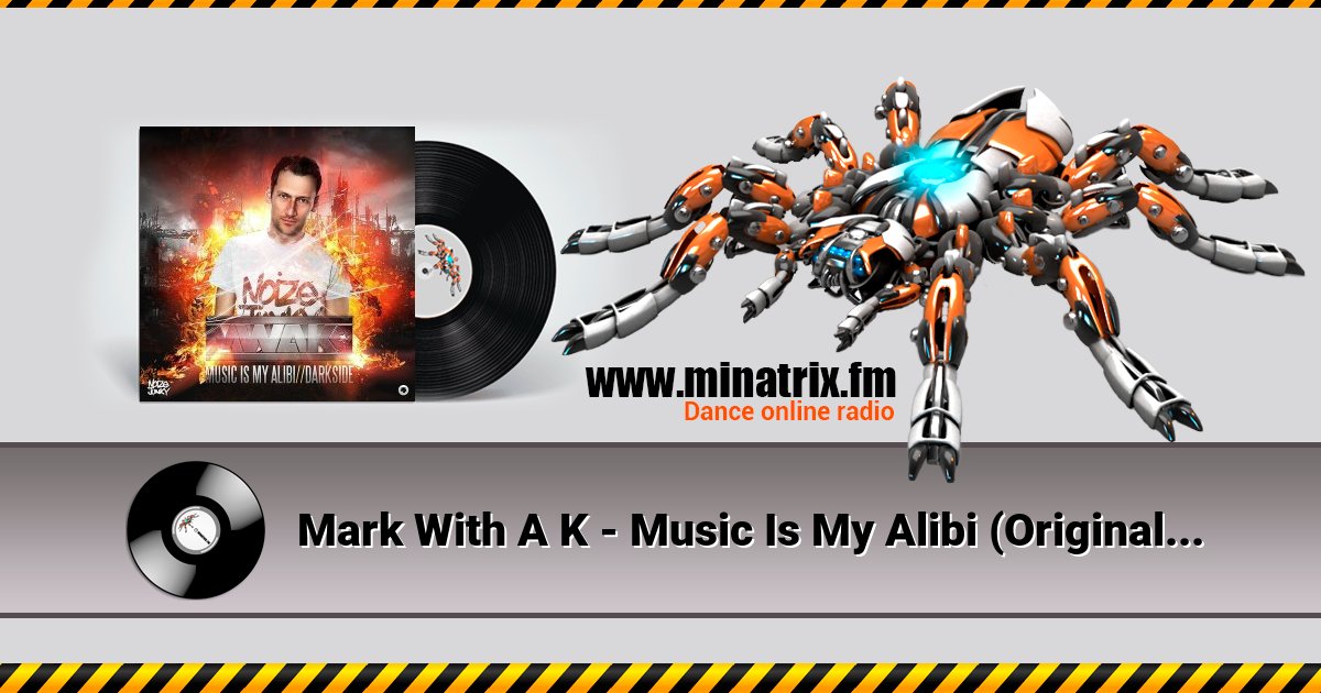 Mark With A K - Music Is My Alibi (Original Mix) Listen online and download MP3