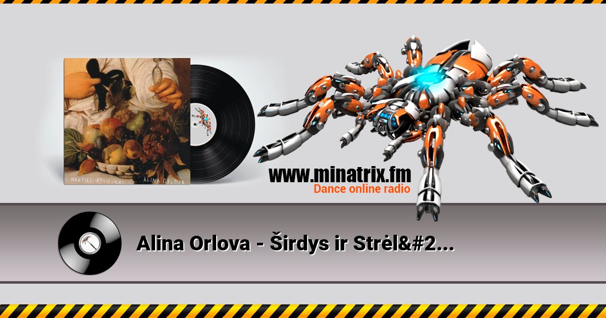 Alina Orlova - Širdys ir Strėlės Listen online and download MP3
