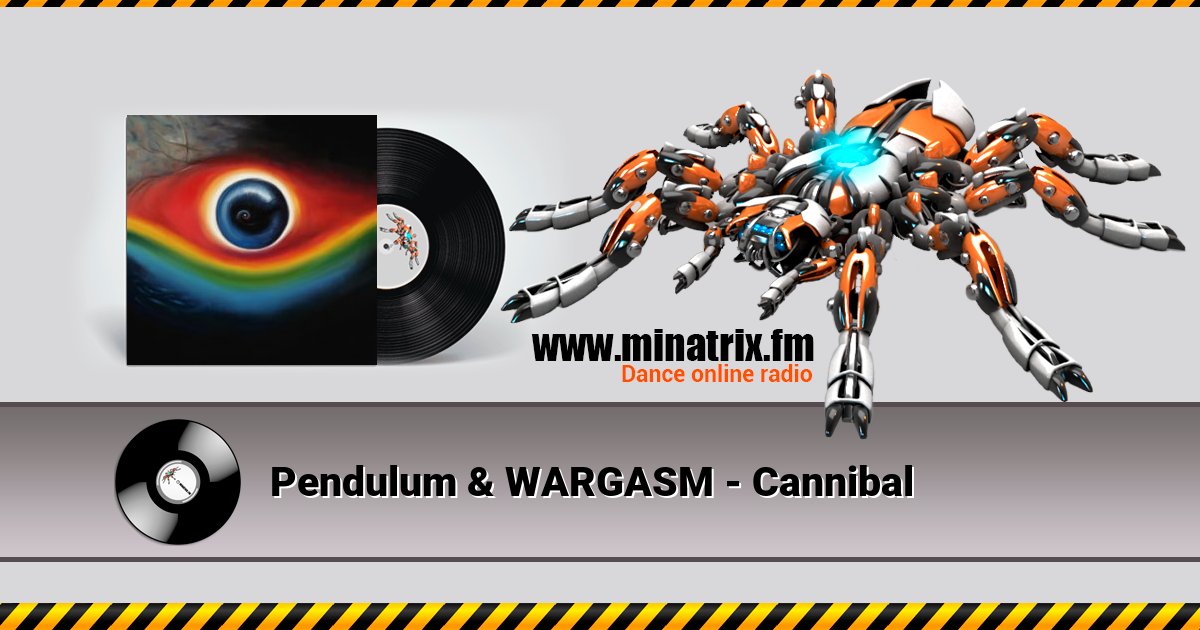 Pendulum & WARGASM - Cannibal Pendulum & WARGASM - Cannibal Listen online and download MP3