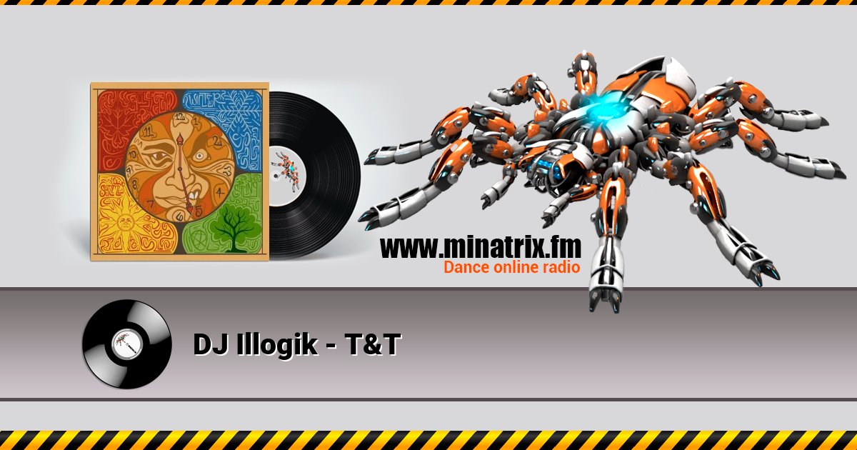 DJ Illogik - T&T Listen online and download MP3