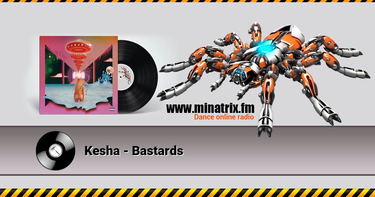 Kesha - Bastards Listen online and download MP3