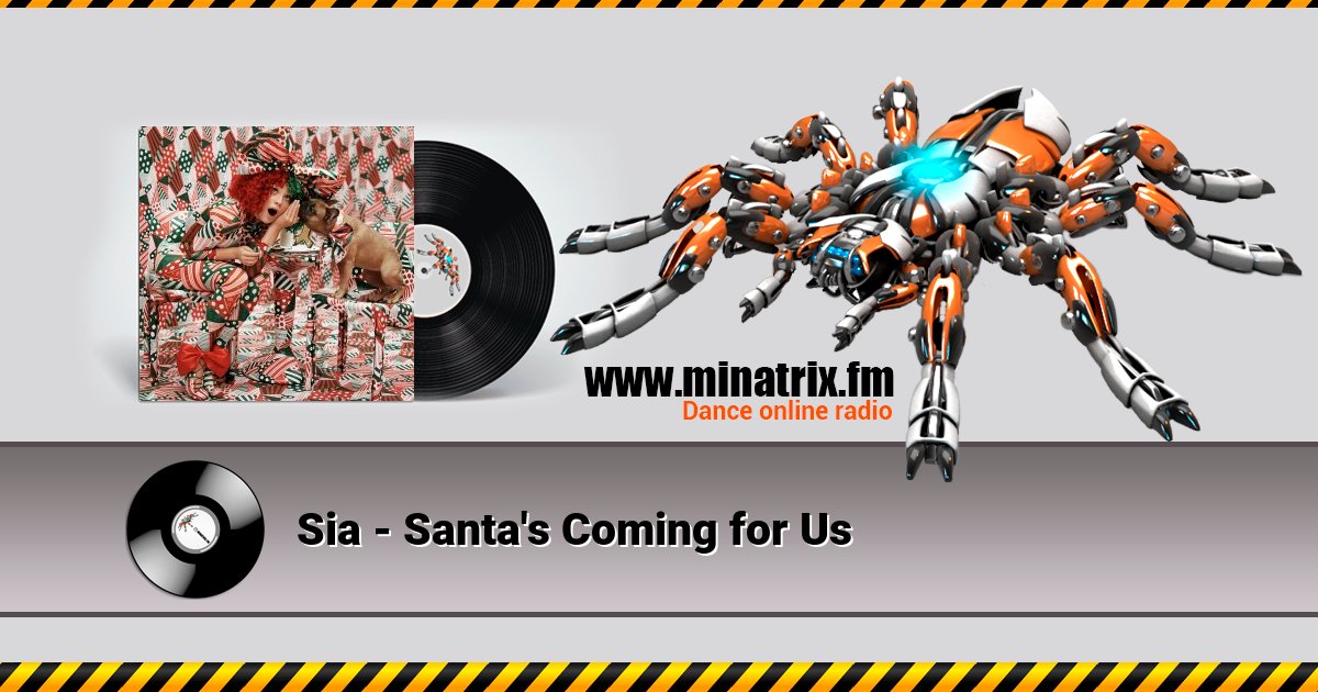 Sia - Santa's Coming for Us Listen online and download MP3