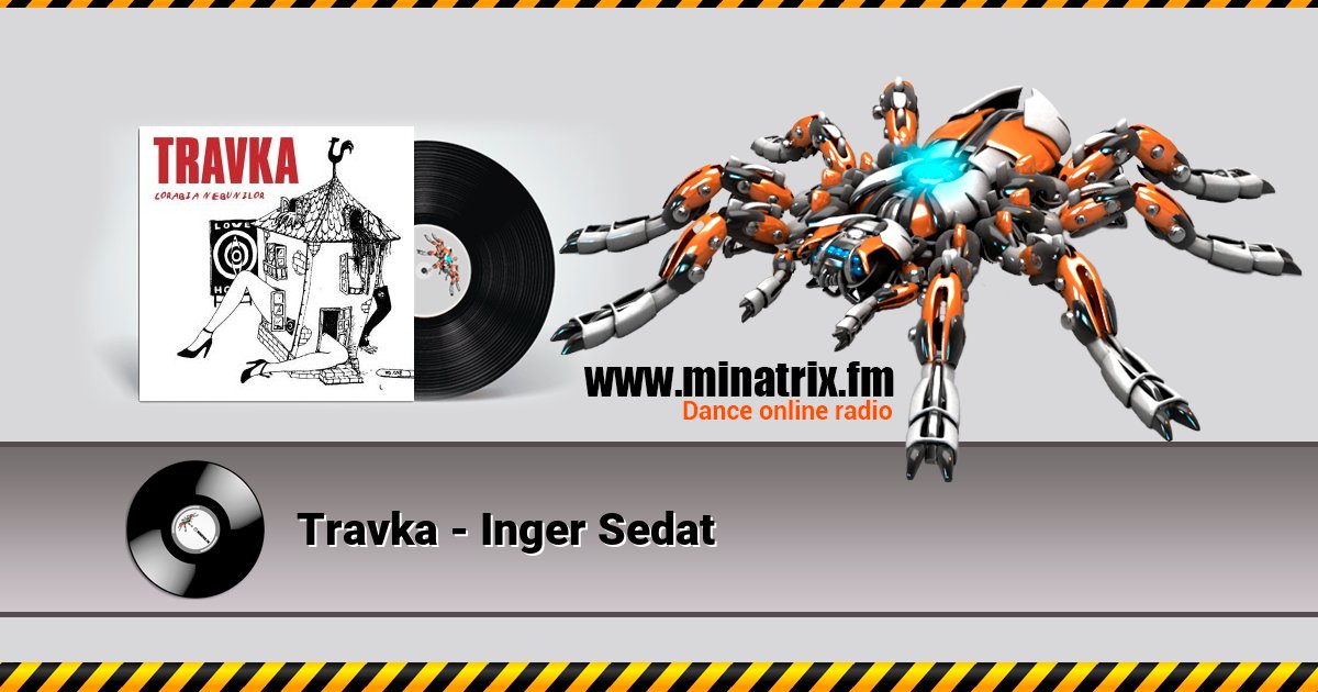 Travka - Inger Sedat Listen online and download MP3