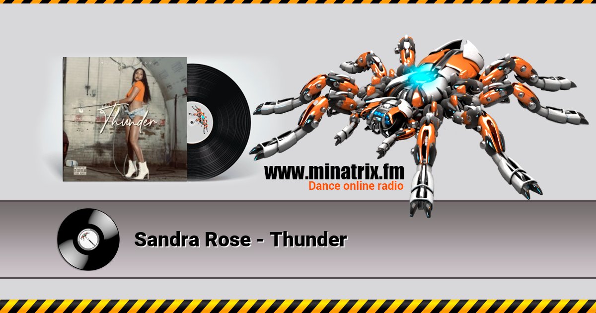 Sandra Rose - Thunder Sandra Rose - Thunder Listen online and download MP3