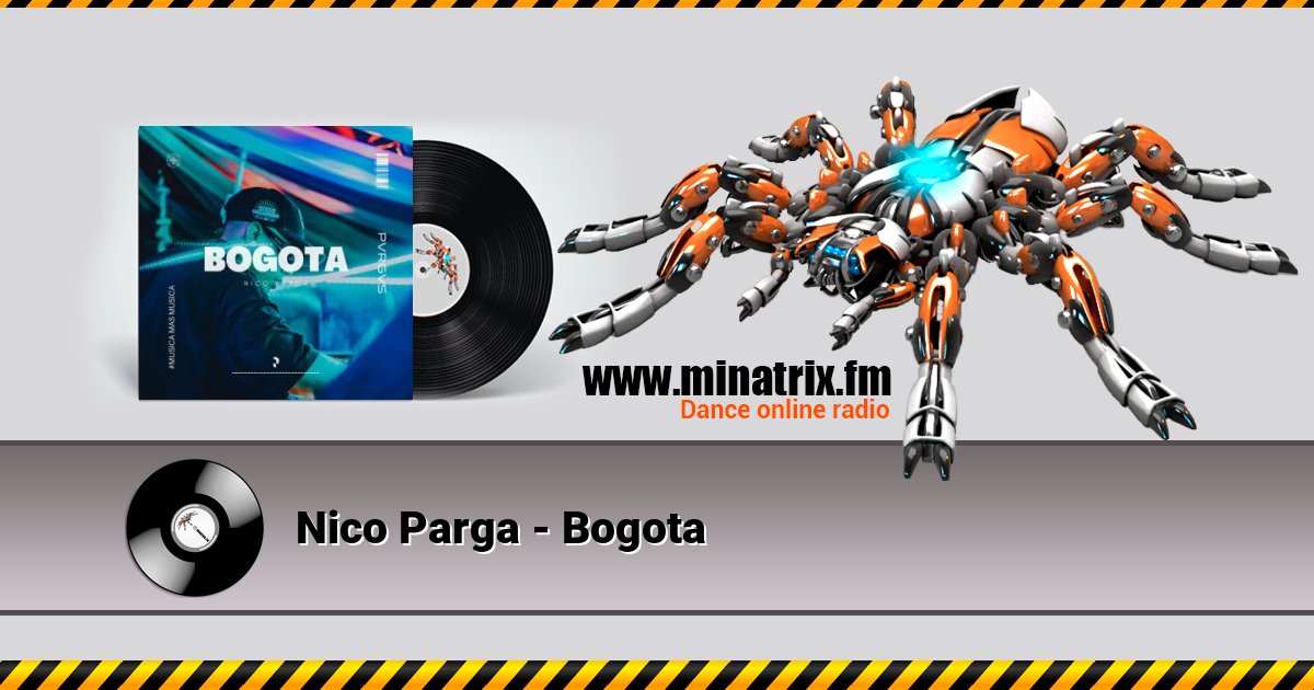 Nico Parga - Bogota Listen online and download MP3