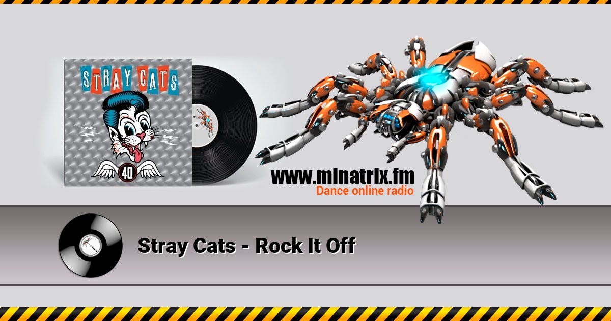 Stray Cats - Rock It Off Stray Cats - Rock It Off Listen online and download MP3