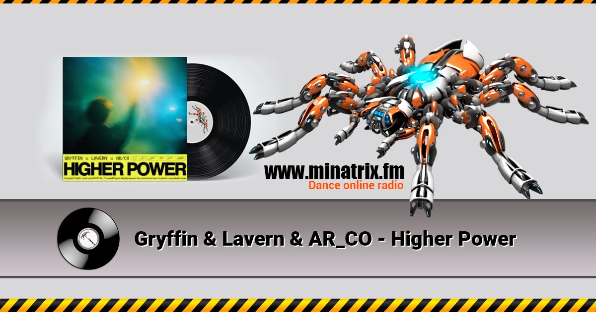 Gryffin & Lavern & AR_CO - Higher Power Listen online and download MP3