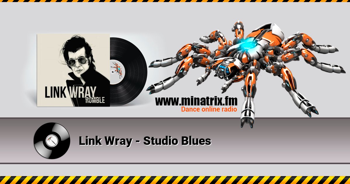 Link Wray - Studio Blues Listen online and download MP3