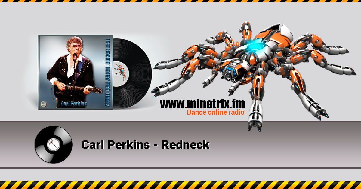 Carl Perkins - Redneck Listen online and download MP3