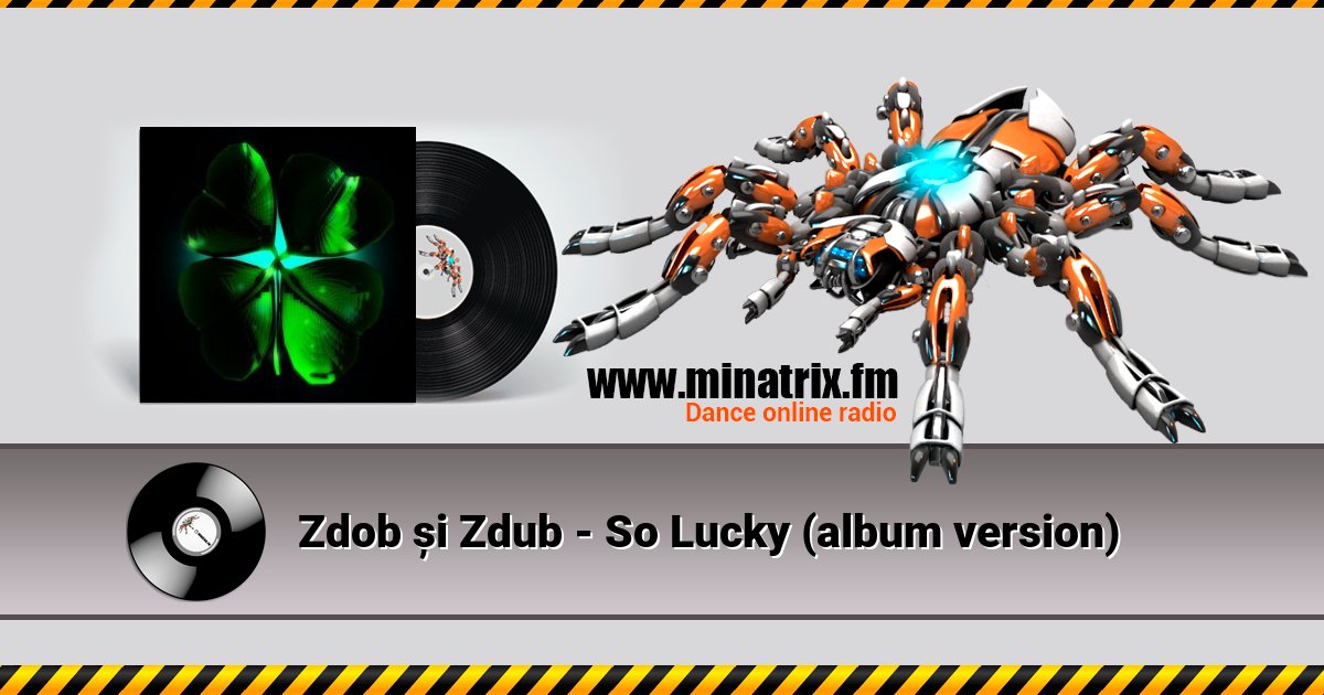 Zdob și Zdub - So Lucky (album version) Listen online and download MP3