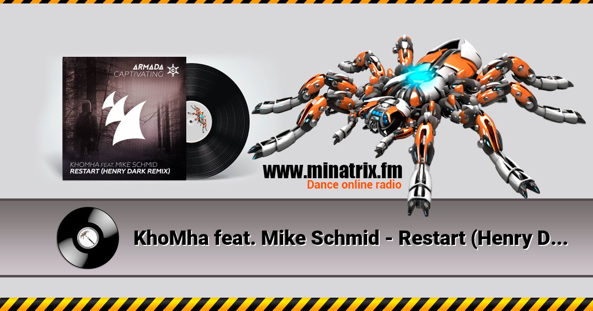 KhoMha feat. Mike Schmid - Restart (Henry Dark Remix) KhoMha feat. Mike Schmid - Restart (Henry Dark Remix) Listen online and download MP3