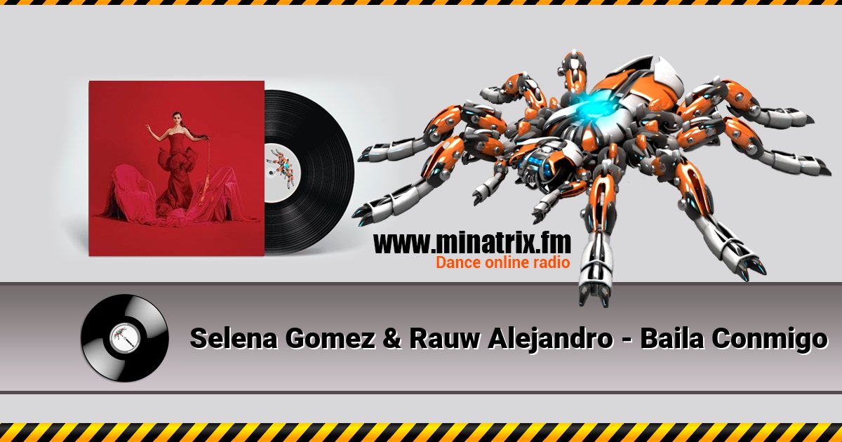 Selena Gomez & Rauw Alejandro - Baila Conmigo Listen online and download MP3