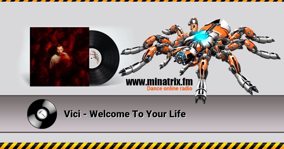 Vici - Welcome To Your Life Listen online and download MP3
