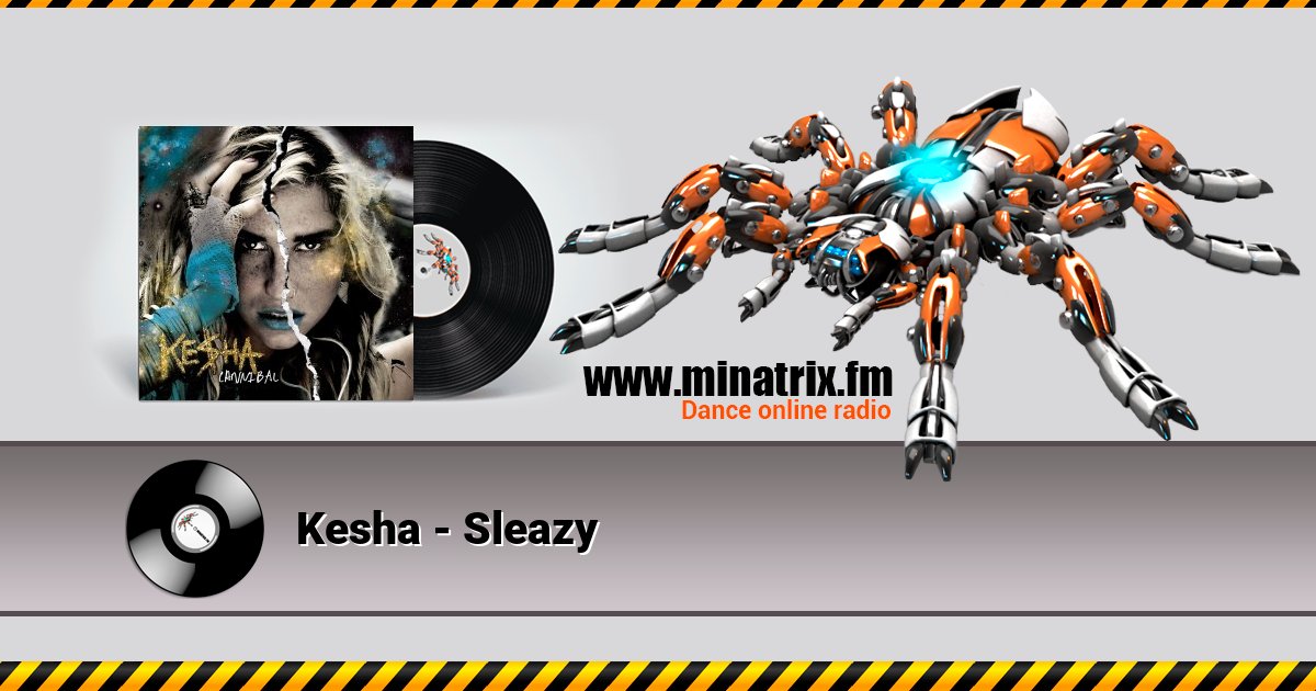 Kesha - Sleazy Listen online and download MP3
