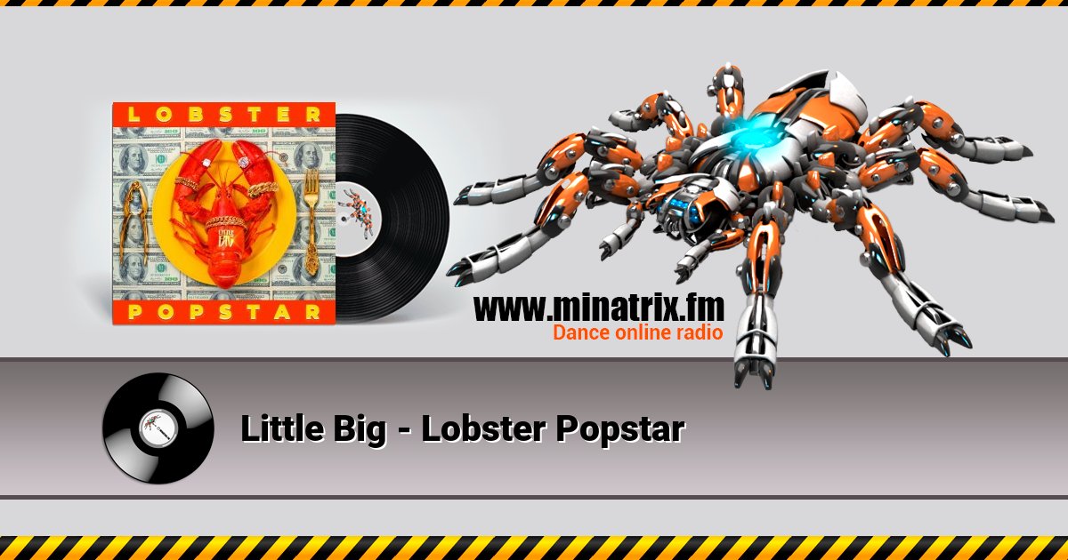 Little Big - Lobster Popstar Listen online and download MP3