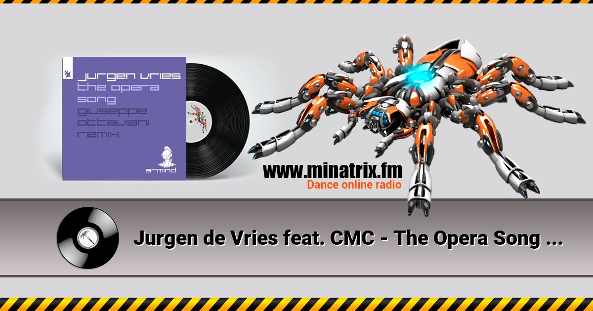 Jurgen de Vries feat. CMC - The Opera Song (Brave New World) Jurgen de Vries feat. CMC - The Opera Song (Brave New World) Listen online and download MP3