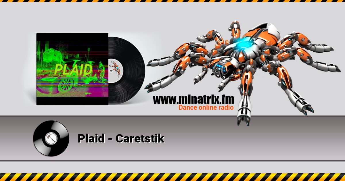 Plaid - Caretstik Listen online and download MP3