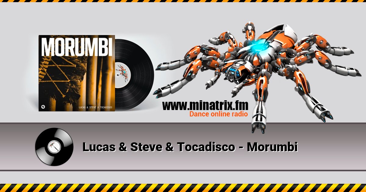 Lucas & Steve & Tocadisco - Morumbi Lucas & Steve & Tocadisco - Morumbi Listen online and download MP3