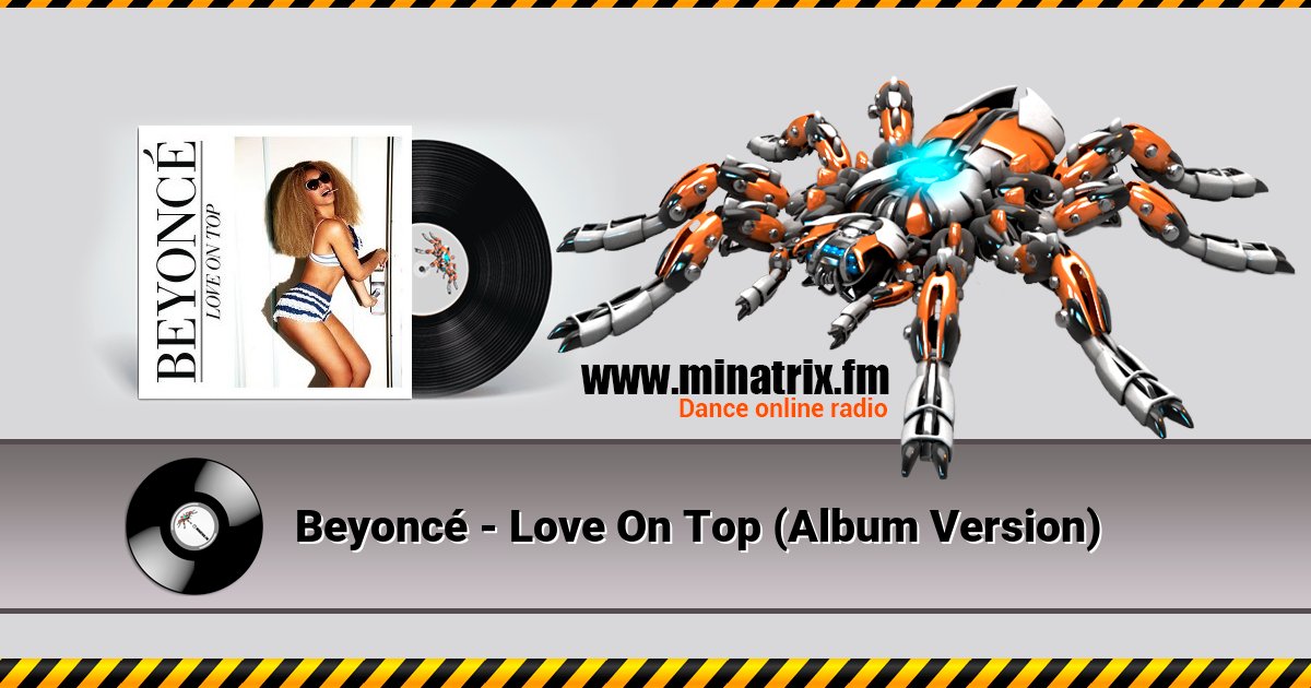 Beyoncé - Love On Top (Album Version) Listen online and download MP3