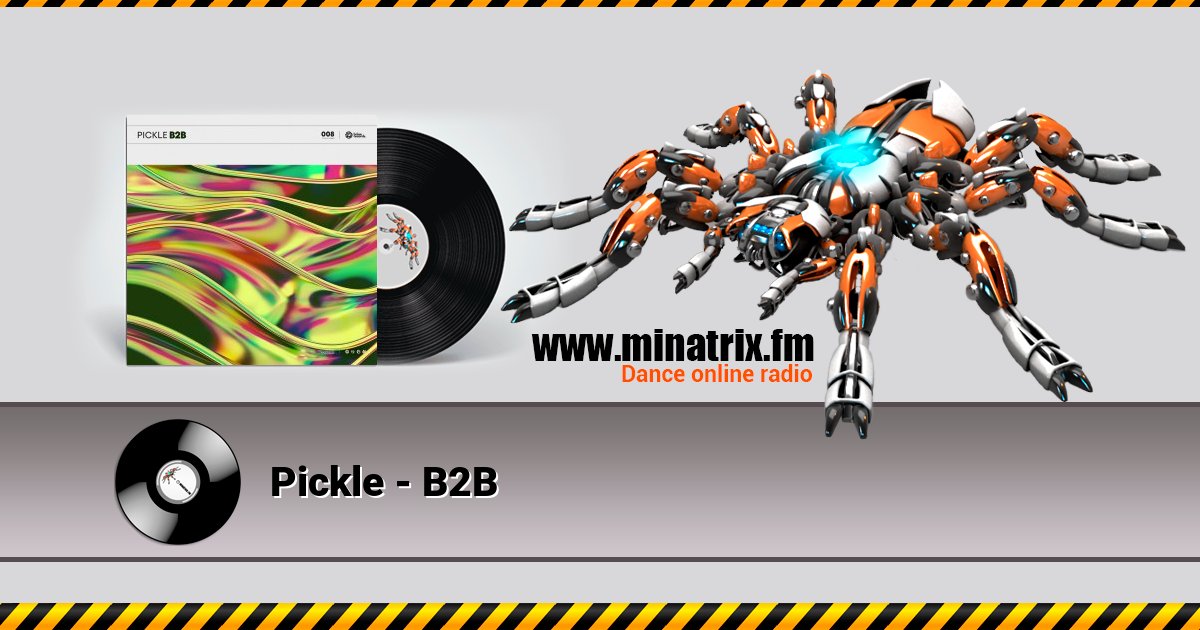 Pickle - B2B Pickle - B2B Listen online and download MP3
