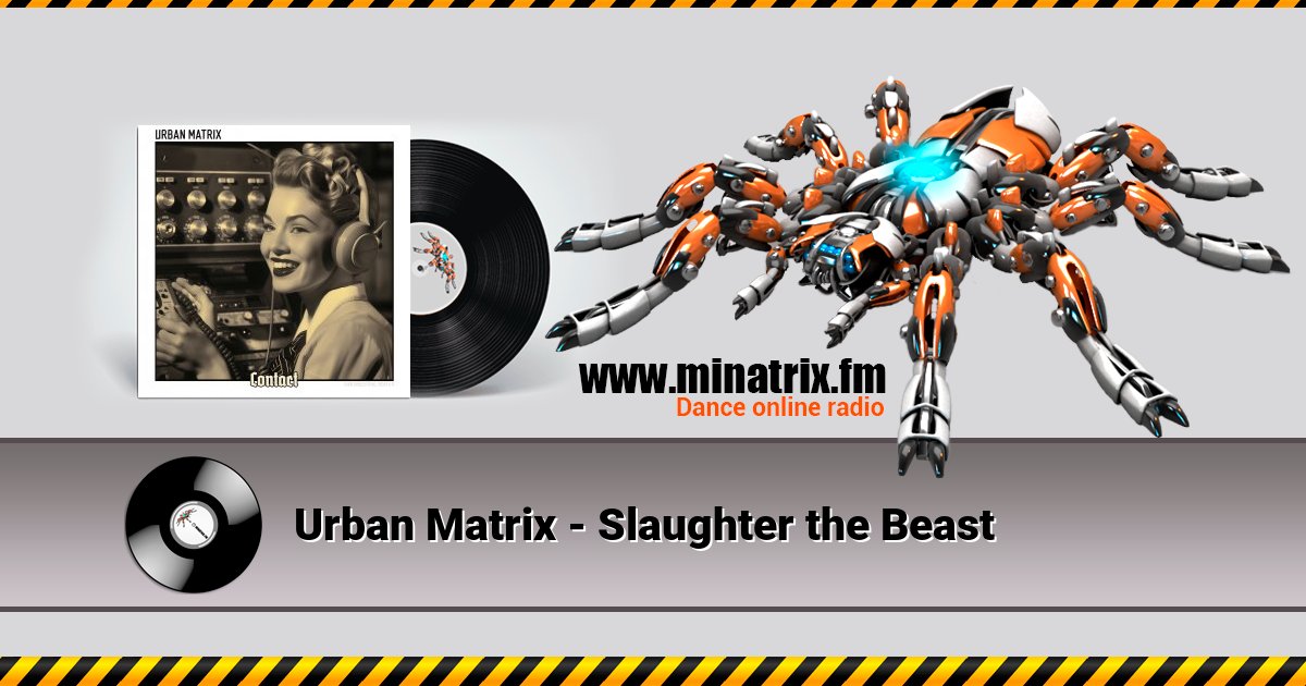 Urban Matrix - Slaughter the Beast Listen online and download MP3