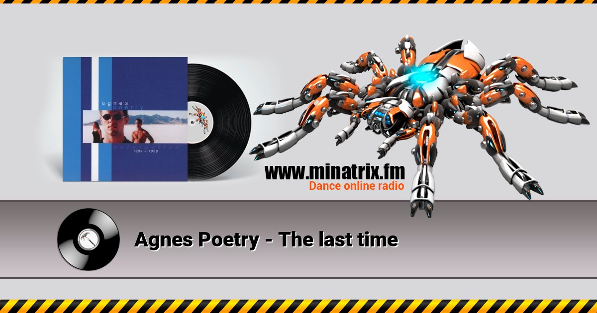 Agnes Poetry - The last time Agnes Poetry - The last time Listen online and download MP3