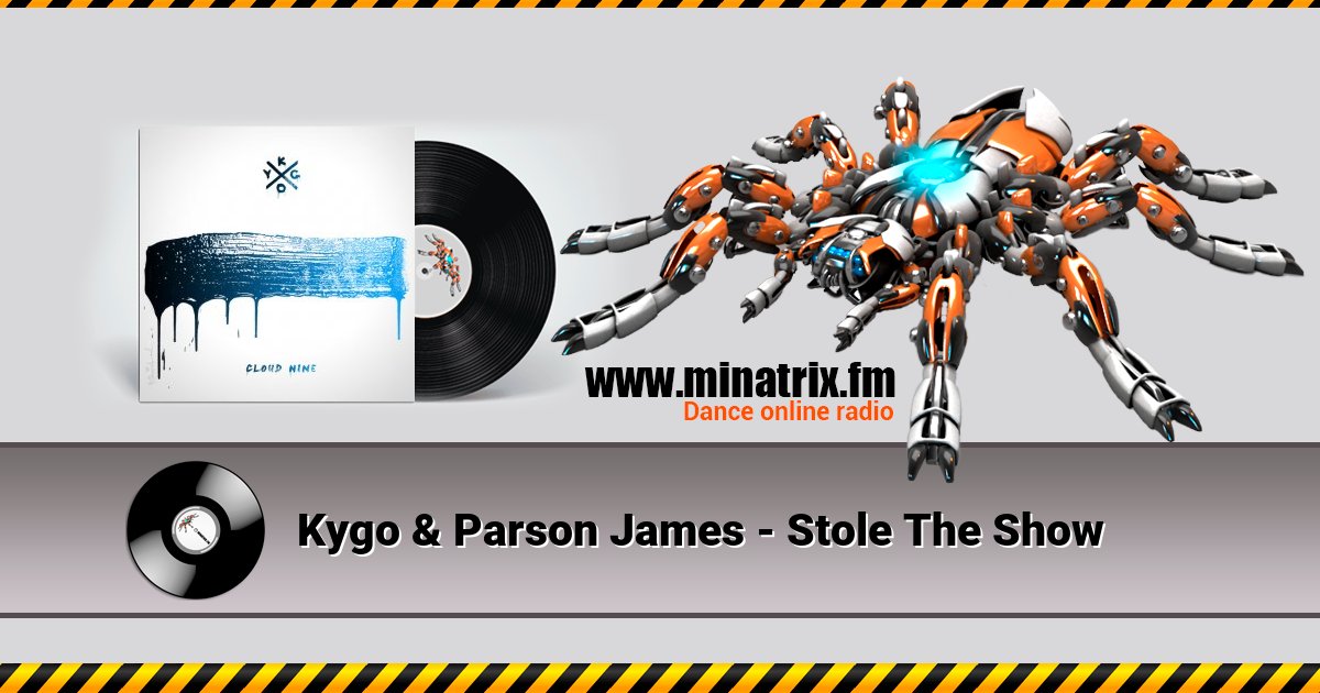 Kygo & Parson James - Stole The Show Kygo & Parson James - Stole The Show Listen online and download MP3
