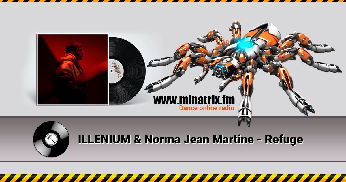 ILLENIUM & Norma Jean Martine - Refuge Listen online and download MP3