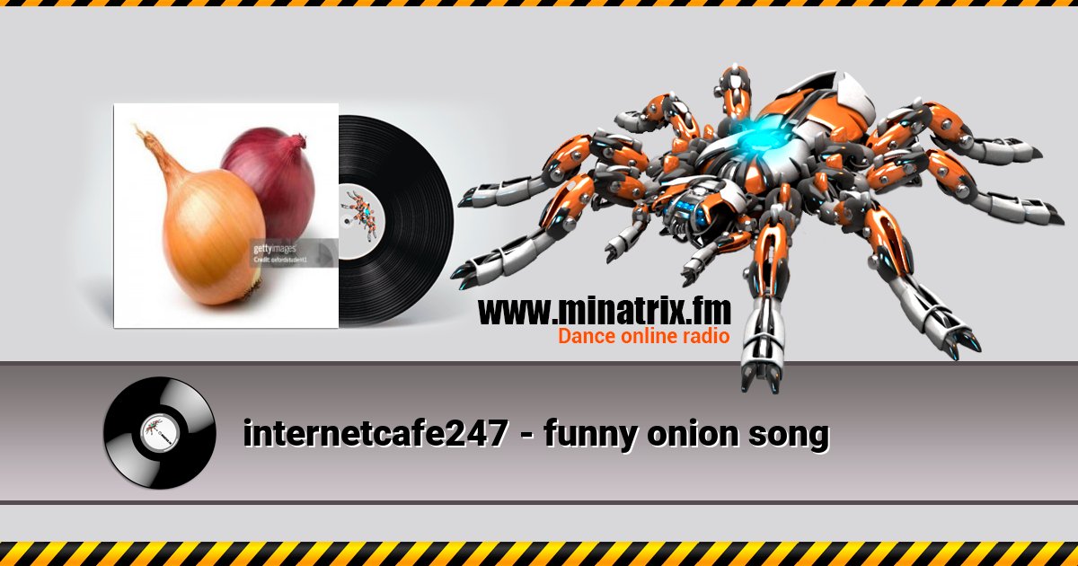 internetcafe247 - funny onion song Слухати онлайн та завантажити MP3