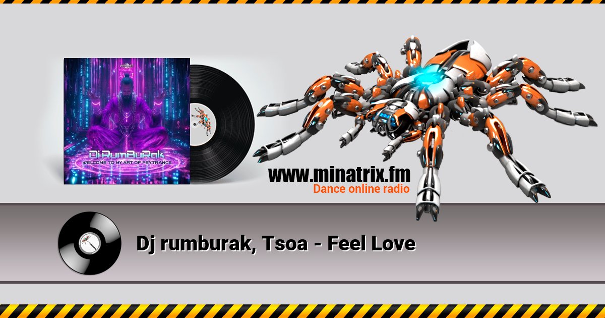 Dj rumburak, Tsoa - Feel Love Listen online and download MP3