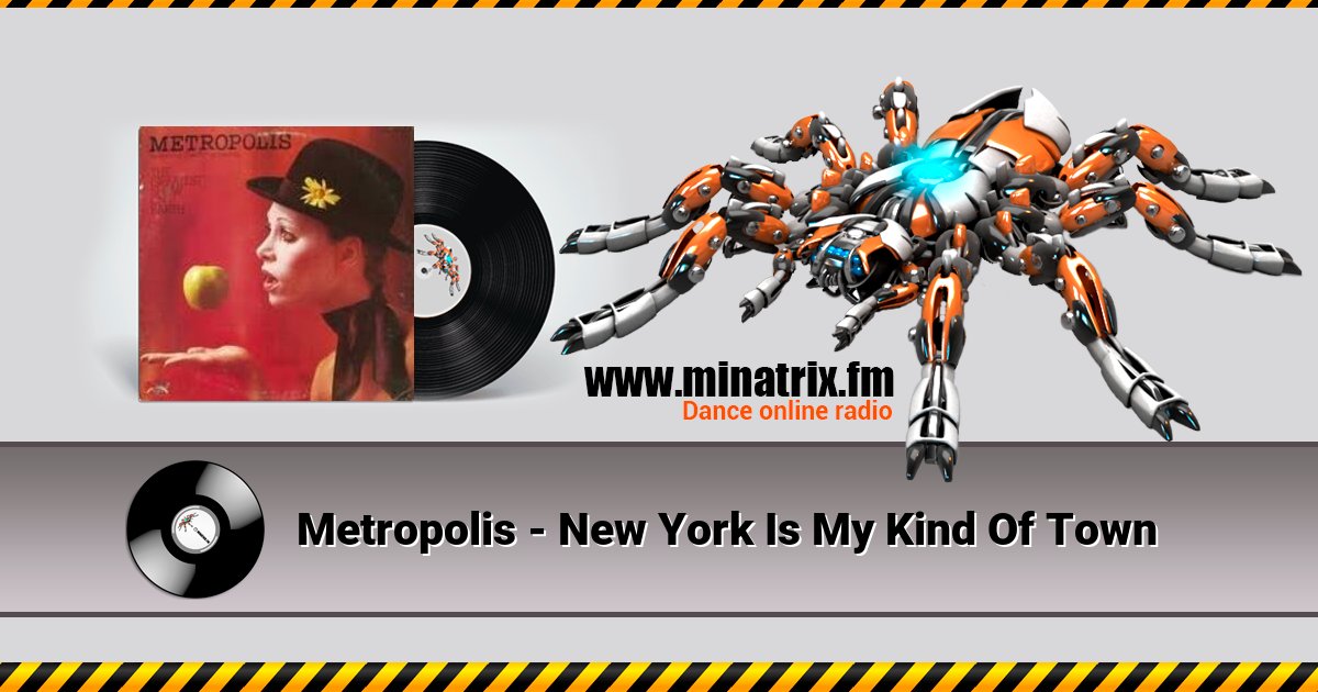 Metropolis - New York Is My Kind Of Town Listen online and download MP3