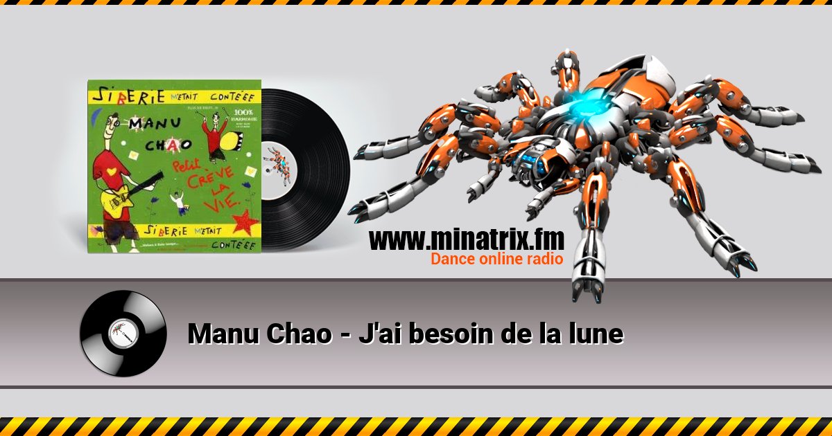 Manu Chao - J'ai besoin de la lune Listen online and download MP3