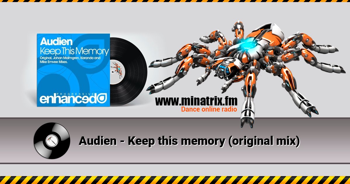 Audien - Keep this memory (original mix) Listen online and download MP3