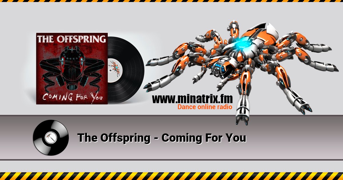 The Offspring - Coming For You Listen online and download MP3