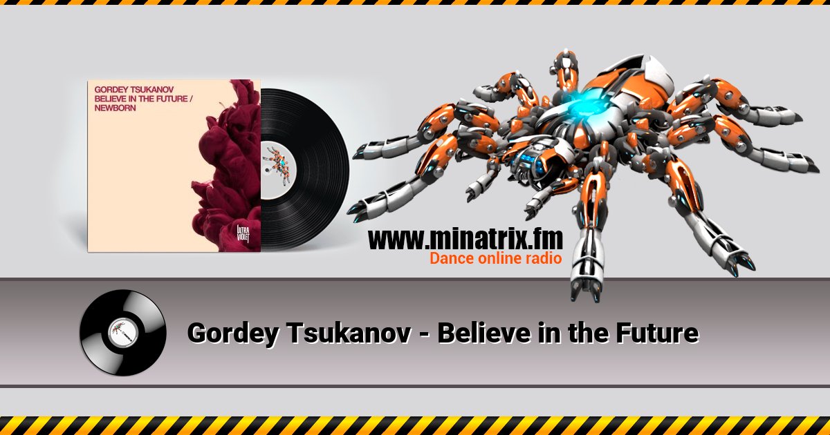 Gordey Tsukanov - Believe in the Future Listen online and download MP3