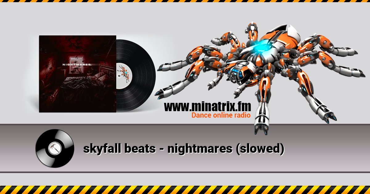skyfall beats - nightmares (slowed) Listen online and download MP3