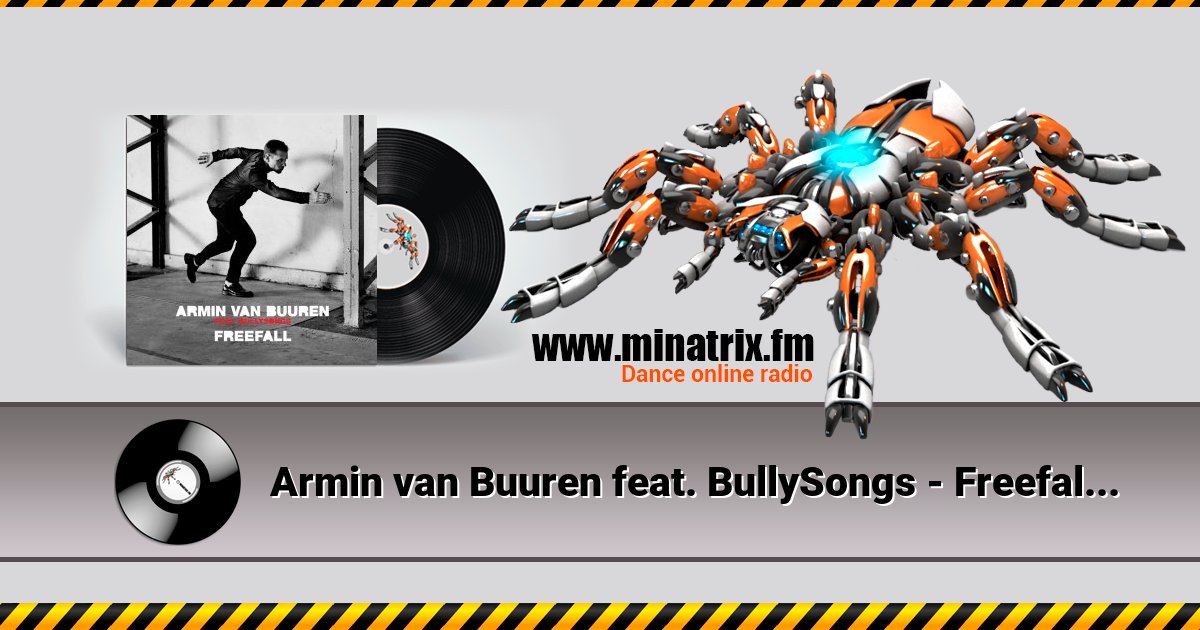 Armin van Buuren feat. BullySongs - Freefall (Manse Remix) Listen online and download MP3