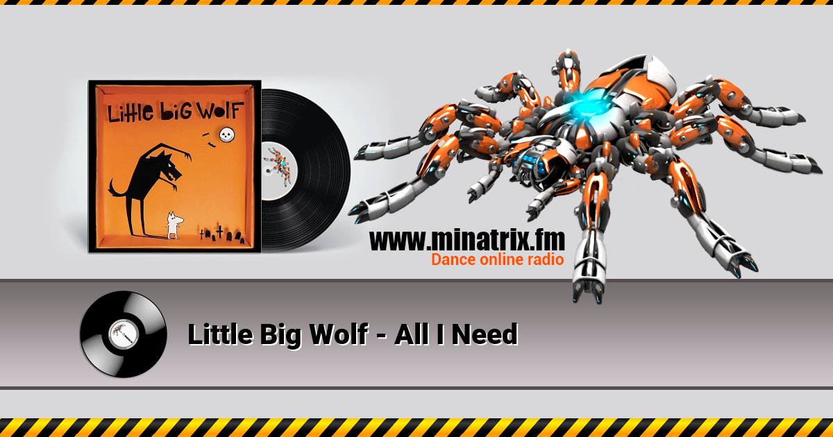 Little Big Wolf - All I Need Listen online and download MP3