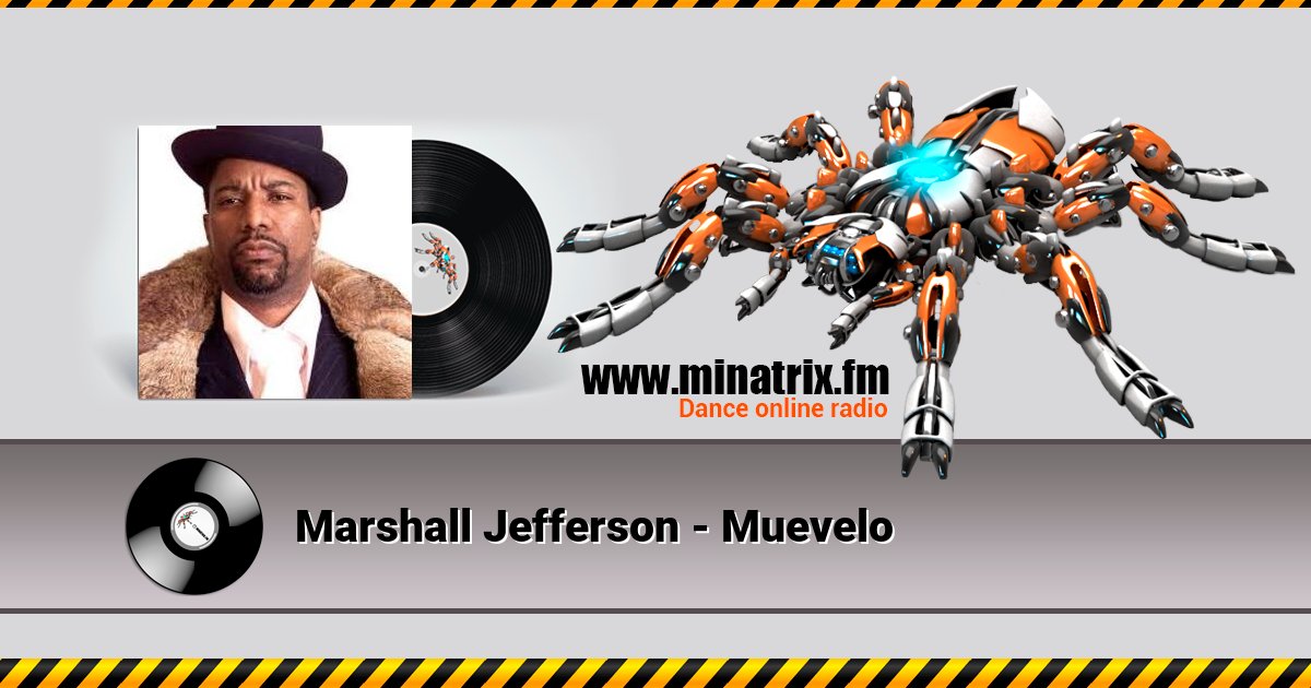 Marshall Jefferson - Muevelo Listen online and download MP3