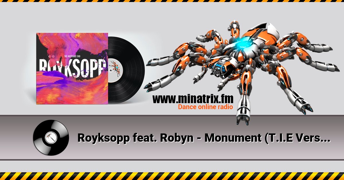 Royksopp feat. Robyn - Monument (T.I.E Version) Listen online and download MP3
