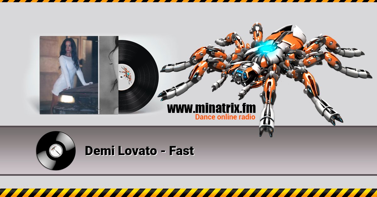 Demi Lovato - Fast Слухати онлайн та завантажити MP3